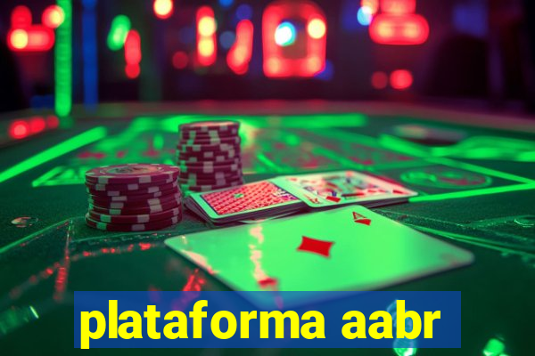 plataforma aabr